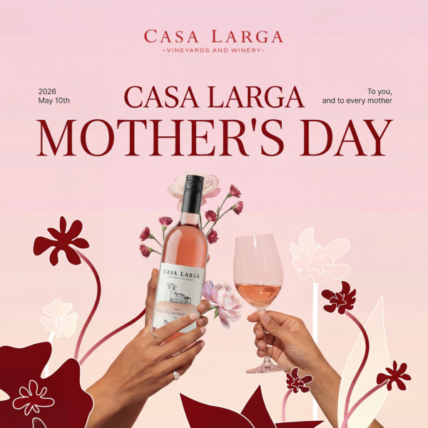 Casa Larga Celebrates Moms | May 10, 2026